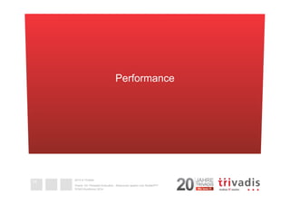 2014 © Trivadis 
Oracle 12c Threaded Execution - Resourcen sparen zum Nulltarif?!? 
DOAG-Konferenz 2014 
Performance 
24 
chapter text 
field 
short as 
titles are 
 