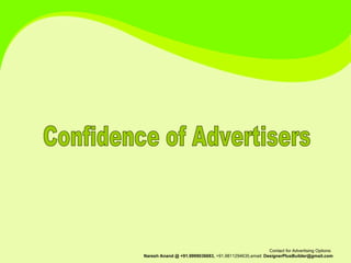Confidence of Advertisers 