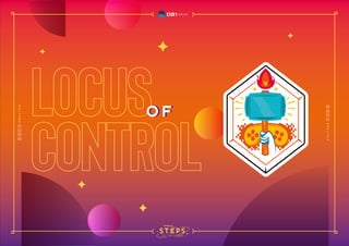 LOCUS
CONTROL
O F
O F
 