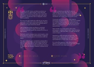 Histórias
reais sobre
a cultura
Em outubro de 2021, tivemos uma feature que deveria ser
implementada com urgência devido a outras demandas
regulatórias que entraram na fila antes. Com o tempo bem
curto, tivemos que criar o frontend do projeto antes mesmo
do backend e, quando fomos fazer as integrações, tivemos
diversos problemas.
Foi aí que nosso Tech Leader teve a ideia de criar uma sala e
juntar todos os DEVs para resolver esses problemas. Ficamos
vários dias e várias noites naquela sala, resolvendo todos os
problemas que surgiam diante desse desafio.
Logo conseguimos finalizar essa feature e o sentimento
de sucesso tomou conta da equipe. Nos dias seguintes,
continuamos entrando naquela sala, porque ela se tornou um
lugar especial.
Realmente o espírito de equipe tomou conta da galera e, além
de nos aproximar ainda mais profissionalmente, conseguimos
nos aproximar enquanto pessoas e nos tornamos ainda mais
íntimos.
Dias depois refletindo sobre o acontecido eu pude perceber o
quão forte é a cultura DB1 e como ela se torna intrínseca na
rotina de cada colaborador. A cultura na DB1 é como uma
planta, apesar de parecer um objeto de decoração, ela precisa
ser alimentada e ela alimenta o ambiente e as pessoas ao seu
redor.
Em 2019, eu descobri que seria mãe. Na época, já
trabalhávamos com home office, mas era mais para o
público de desenvolvimento. Para a equipe do financeiro, que
mexemos com mais burocracia e tínhamos um alto número de
atendimento, esse modelo ainda não era muito comum.
Conversando com minhas gestoras, vieram algumas
preocupações. Eu sempre quis muito ser mãe, mas eu também
amo trabalhar. O que eu poderia fazer, pensando que eu
não queria colocar a minha filha logo de cara na escolinha?
Afinal, eu queria passar tempo com ela e ver como era seu
desenvolvimento.
Depois de falar com a minha gestora sobre minhas
preocupações, resolvemos fazer um teste e, depois da licença
maternidade, eu voltei home office, um modelo que não era
comum na época.
Atualmente, em 2021, permaneço em home office. Não
precisar escolher entre ser mãe e ser profissional foi um
momento de muita felicidade para mim. A DB1 me deu a
oportunidade de ser as duas coisas, ao mesmo tempo.
Eu vi minha filha engatinhar, andar, falar as primeiras
palavras e não deixei de fazer nenhuma das minhas entregas.
Esse momento foi muito mágico para mim!
f a g n e r d e m e l o D e n i s e S i l v a
 