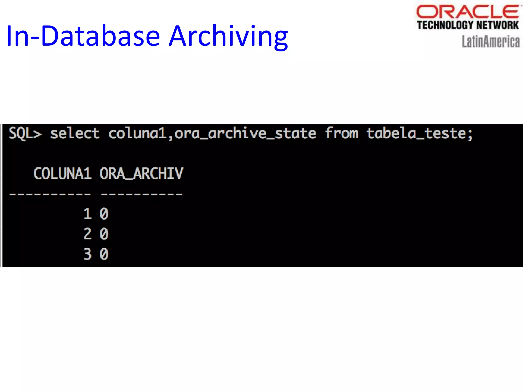 In-Database Archiving
 