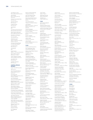 226

DOING BUSINESS 2013

Julio Martins Junior
RAPOSO BERNARDO  ASSOCIADOS

Marious Guibaut Metongo
TRANSIMEX CENTRAFRIQUE

Issouf Traore
IMPERIAL TOBACCO

Jorge Hirmas
ALBAGLI ZALIASNIK ABOGADOS

Nelson Contador Rosales
NELSON CONTADOR Y CIA. ABOGADOS

João Medina
NEVILLE DE ROUGEMONT 
ASSOCIADOS

Jean Paul Maradas Nado
MINISTÈRE DE L’URBANISME

Abdoulaye Yacouba
MAIRIE DE N’DJAMENA

Alvaro Rosenblut
ALBAGLI ZALIASNIK ABOGADOS

Francisco Guimarães Melo
PWC PORTUGAL

Mauricette Monthe-Psimhis
CABINET D’AVOCATS  JURISTES
ASSOCIÉS

Sobdibé Zoua
CABINET SOBDIBE ZOUA

Javier Hurtado
CÁMARA CHILENA DE LA
CONSTRUCCIÓN

Ana Pinto Morais
PWC PORTUGAL

Yves Namkomokoina
TRIBUNAL DE COMMERCE DE BANGUI

CHILE

Catarina Nunes
PWC PORTUGAL

Jacob Ngaya
MINISTÈRE DES FINANCES - DIRECTION
GÉNÉRALE DES IMPÔTS ET DES
DOMAINES

João Pereira
FPS
José Manuel Pinto Monteiro
ADVOGADOS  JURISCONSULTOS
Nelson Raposo Bernardo
RAPOSO BERNARDO  ASSOCIADOS
Armando J.F. Rodrigues
PWC CAPE VERDE
Aguinaldo Rosario
José Rui de Sena
AGÊNCIA DE DESPACHO ADUANEIRO
FERREIRA E SENA LDA
Henrique Semedo Borges
LAW FIRM SEMEDO BORGES

François Sabegala
GUICHET UNIQUE DE FORMALITÉS DES
ENTREPRISES (GUFE)
Ghislain Samba Mokamanede
BAMELEC
Nicolas Tiangaye
NICOLAS TIANGAYE LAW FIRM
Salifou Yende
TRANSIMEX CENTRAFRIQUE
Jonas Zonaita
GUICHET UNIQUE DE FORMALITÉS DES
ENTREPRISES (GUFE)

Luís Filipe Sousa
PWC PORTUGAL

CHAD
CABINET JOHN W. FFOOKS  CO.

José Spinola
FPS

Dana Abdelkader Waya
CABINET NOTARIAL BONGORO

Frantz Tavares
INOVE - CONSULTORES EMPRESARIAIS

Adoum Daoud Adoum Haroun
SCGADA ET FILS

Mario Alberto Tavares
MUNICIPALITY OF PRAIA

Abdelkerim Ahmat
SDV LOGISTICS

Tereza Teixeira B. Amado
AMADO  MEDINA ADVOGADAS
Liza Helena Vaz
PWC PORTUGAL
Leendert Verschoor
PWC PORTUGAL

CENTRAL AFRICAN
REPUBLIC
CABINET JOHN W. FFOOKS  CO.
SDV LOGISTICS
Jean Christophe Bakossa
L’ORDRE CENTRAFICAIN DES
ARCHITECTES
Paul Bangonalia
GUICHET UNIQUE DE FORMALITÉS DES
ENTREPRISES (GUFE)
Jean-Noël Bangue
COUR DE CASSATION DE BANGUI
Blaise Banguitoumba
ENERCA (ENERGIE CENTRAFRICAINE)
Maurice Dibert- Dollet
MINISTÈRE DE LA JUSTICE
Désiré Blaise Dinguita
GUICHET UNIQUE DE FORMALITÉS DES
ENTREPRISES (GUFE)

Enrique Benitez Urrutia
URRUTIA  CÍA
Jorge Benitez Urrutia
URRUTIA  CÍA
Carolina Benito Kelly
NÚÑEZ MUÑOZ  CÍA LTDA.
ABOGADOS
Mario Bezanilla
ALCAÍNO RODRÍGUEZ ABOGADOS
Manuel Brunet Boﬁll
CÁMARA