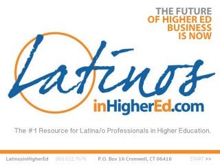 Latinos_in_Higher_Ed_2014_PowerPoint_Presentation