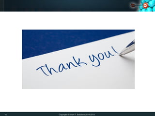 Copyright © Krish IT Solutions 2014-201518
 