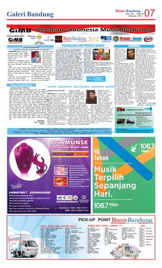 GaleriBandung
Bisnis Bandung
Edisi203-TahunIV
Desember2014 07
Bersama :MerizaHendri(KandidatDoktordiUNPAD,Dosen&PraktisiBisnis,BusinessCoachGIMBEntrepreneurSchool,
SalahSatuFounderGIMBFoundation)
Kompetensi :StrategicManagement,MarketingManagement,HumanResourcesManagement,OperationManagementdanEntrepreneurship,
FinanceManagement,SystemApplicationandProductinDataProcessing(SAP)
Tanya Jawab Bisnis
DUNIA inipenuhdi-
namika.Duniadihuni
olehmilyaranmanusia
dengankarakterdan
personality masing-
masingyangberbeda
satusamalain.Alamse-
mestapunberisikumpu-
lanbendayangmemiliki
fungsidanperanma-
sing-masing.
Dariperbedaan-perbedaanitu,Allah
berikansatu"kunciperekat"yangdise-
butharmoni.Ketikaseseorangmem-
bangunsebuahharmoni,makaserta
mertaperbedaanituberubahmenjadi
keindahan.Begitupuladenganharmoni
alamsemesta,sungguhsebuahkeinda-
hanyangluarbiasa.Harmoniadalah
salahsatuanugerahterindahdalam
hidupini.Namun,sayangnyataksemua
orangbisamerangkaiharmonidalam
setiapperbedaanyangada.Unsurego
dannafsudiriadalahsalahsatufaktor
penyebabnya.Dalambisnis,prinsiphar-
monijugateramatpenting.Harmonian-
taraimpiandantindakan.Harmonian-
tarailmu,pengetahuan, skill,dan atti-
tude. Harmoniantarapemilikbisnisdan
tim.Harmoniantaravisi,misi,tujuan,
danprogramperusahaan,dst.
Fungsimanajemenbisnis,salahsat-
unyaadalahmembangunharmoni.Ma-
ka,dalam strategicmanagement, dike-
nalsalahsatu tools yangdisebut Ba-
lancedScoreCard, sebuahalatukur
danstrategimembangunkeseimba-
ngan4liniutamadalamentitasbisnis,
yaitukeuangan,pemasaran,operasi,
dansumberdayamanusia.
Faktorutama,penentu,danpelaku
dalammembangunharmonidiperusa-
haantentunyaadalahpemimpinpe-
rusahaan.Seorangpemimpintak
cukuphanyadenganmemilikikemam-
puanmeningkatkankualitasdankapa-
sitasdiritimnya,tapijugaharusmampu
membangunharmoni.
Persissepertidalamduniasepakbo-
la.SeorangmanajertimsepertiCarlo
AncelottidiRealMadrid,takcukupden-
ganmemilihpemaintopduniadan
melatihnyahinggamenjadipemain
hebat.Tapi,harusmampumembangun
harmonidiantaraparapemainhebatitu
yangmasing-masingpunyalatarbe-
lakangnegara,karakter,personality,
dankepentinganyangberbeda-beda.
Jikatakbisamembangunharmoni,bisa
jadiCristianoRonaldo,GarethBale,
KarimBenzema,IkerCasillas,dll.akan
bermaindenganmengedepankanego
merekamasing-masing,sehinggatak
adakerjatimyangsolid,bahkantak
menutupkemungkinanbanyakterjadi
konflikinternal.Akibatnya,pastisulit
meraihgelarjuara.
Harmonitimakanterbangunjikamas-
ing-masingorangmampumeletakkan
egodirinyakedalamsatutitikkeseim-
bangan.Maksudnya,darisekian
banyakorangdalamsebuahtimyang
memilikikarakter,personality,kepentin-
ganyangberbeda-beda,merekabisa
salingmeleburegodanmenyatukannya
kedalamsatuegoyanglebihbesar,
yaitu"egotim".
Inilahtugasparapemimpinyangjuga
harusdisupportolehsemuaanggota
tim.Sehinggasemuaperbedaanyang
ada,yangberwarna-warniituberubah
danmenjelmamenjadirangkaianpelan-
giyangberkilauindah.
Salamsuksesjuara! ***
AgusSantoso,FounderGIMB|
@agusbipoz|www.gimbers.com
BEBERAPA waktuyanglalu,
bertemudengansalahsatu cam-
puspartner yangterusmengem-
bangkanbisniskulineryaitu
keripikUPO.
MahasiswaWidyatamajurusan
akuntansiyaituGhifarImaduddin
ataubiasadipanggildengannama
Ghifar.
Bisnisyangsudahdirintisbebe-
rapawaktulaluterusberkembang
sehinggasemakinmenetapkan
pilihanmenjadipebisnisdaripada
pegawai.
Adasatuhalyangpalingmen-
dasarbagiGhifarsetelah
bergabungdenganGIMBEntre-
preneursSchool
yaituinginmen-
jadikonsultan
bagi entrepre-
neur, khususnya
yangberhubu-
ngandengan
akuntansikare-
nainilahjurusanyangdipilihdi
kampus.Ditambahdenganilmudi
GIMB,danmenjalankanbisnis
kripik,rasanyatujuanmenjadi
konsultanakansemakindekatun-
tukdigapai.Saatini,Ghifaraktifju-
gamenjadi leader dalamtim I
LoveBusiness yangdiseleng-
garakanduakalisebulan. ***
JAWABARAT
Didukung
Oleh :
SENANG sekaliDodimendap-
atkanmanfaatdarirubrikyangkami
binaini.Rubrikinibertujuanuntuk
membagikanberbagaisolusiatas
masalah-masalahyangdihadapi
olehparaentrepreneur.
Pelajaranbisadiambildariper-
masalahantersebutdandiman-
faatkanuntukmenyelesaikanper-
masalahanyangjugadihadapioleh
teman-temanentrepreneurlainnya.
Tetaplahmenjadipembalajarya
karenabisnisituselaluberubah.
MenjawabpertanyaanKangDodi,
rasanyamasalahinitidakhanyadi-
hadapiolehAkangsaja.Seringkali
sayamendapatkanpertanyaan
yangsamatentangbagaimana
menambahcabangdaribisnisyang
merekajalankan.
Dalamkonteksbisnis,halinidise-
butdenganstrategiekspansi.
Strategiiniadalah
bagaimanaseorangentre-
preneurmengembangkan
bisnismereka,baikkeua-
ngan,pemasaran,operasi
danjugasumberdaya
manusia.Semuanyaakan
kenadampaknya.
Entrepreneurdiharapkan
harushati-hatiketikamemil-
ihstrategiini,dalamkonteks
menambahcabangrestorannya.
Perludipertimbangkancostand
benefitnya,baikbuatrestoranyang
sudahdibuka,maupuncabang
yangakandibuka.Apayangharus
dilakukan?Pertama,lakukananali-
sislingkunganeskternalterlebih
dahulu.Halinimenyangkutpasar,
pesaing,supplierkita,lingkungan
politik,ekonomi,sosialdanbudaya
sertateknologi.Apakahadapelu-
angdisana?Ataumalahancaman.
Kedua,lakukananalisisterhadap
lingkunganinternal
restoranDody.Halini
pentingkarena
menyangkutkekuatan
dankelemahan
restoran.Fokuskan
kepadaaspekkeua-
ngan,pemasaran,
prosesbisnisdanjuga
karyawan.terlebihlagi
adalahpadabudayaperusahaan
danjugafasiitaspendukungnya.
Darisinilahketahuankekuatanatau
malahkelemahandaribisnisKang
Dody.Berdasarkaninformasitadi,
sayamelihatmanajemenrestoran
Akangbelumsiapuntukmelakukan
ekspansi.Lebihbaik,perbaikidulu
manajemenrestoranyangada,
baikkeuangan,pemasaran,operasi
danSDM.Setelahitu,barulah
berpikiruntukmelakukanekspansi.
Suksesya....
DipersembahkanOleh:
HARMONI
WaalaikumsalamWr.Wb
ILoveBusiness (ILB)yangdiselenggarakan
olehGerakanIndonesiaMudaBerbisnis
(GIMB) EntrepreneurSchool padaHariSenin
tanggal13Januari2014memangberbedadari
yangbiasanya.Haliniselainkarenapem-
bicaranyayangmemang expert dibidangIT
danjugatemayangdiberikansangat relevan
dengan entrepreneur saatiniyaitubagaimana
membangunprosesbisnisyangefektifdan
efisiendenganmenggunakanteknologi.
MateriinidiberikanolehDeddyNovrandianto,
owner PTSwamediaInformatikadandiulas
olehMerizayangmemangmenggunakanfor-
matbaruuntuk ILoveBusiness ditahun2014
ini.Deddymemberikanmateribagaimanatun-
tutankepada entrepreneur saatiniuntukterus
meningkatkankualitasbisnismerekadengan
teknologi.Tuntutantersebuttidakhanyadari
konsumen,akantetapijugadaripesaing.Ke-
mudian,Deddymemberikanmateritentang
teknologiyang relevan denganprosesbisnis
entrepreneur itusendiri.Prosesbisnisyangse-
lamainikurangdiperhatikanoleh entrepreneur
sehinggabanyak cost yangtimbul.Dampaknya
adalahtentu
dayasaing
produkatau
jasamenjadi
rendah.Ke-
mudian,Mer-
izamengu-
lasnyadari
aspekkon-
sepbisnisdan
manajemenyang relevan denganteknologidan
jugaprosesbisnis.Halinipentingkarenasetiap
entrepreneur perlumengambil benefit darima-
teriyangdiberikan.
Padaakhirnya,diberikankesempatantanya
jawabdaripesertakepadaDeddydanMeriza.
Jugabagipenanyayangaktifdanbagus,
diberikanhadiahdariparaGIMBersyangmen-
jadisponsordalamacaraini. ***
Untukinfolebihlengkap
ILB089622033943
Followus!@ILB_Bandung
@GIMBfoundation
KAPANSEBAIKNYAMELAKUKANEKSPANSIBISNIS?
TEKNOLOGI DAN PROSES BISNISGHIFAR IMADUDDIN
CAMPUS PARTNER UNIVERSITAS WIDYATAMA
AssalamualaikumPakMeriza,
Sebelumnya,sayainginmemperkenalkandiriterlebih
dahulu,namasayaDodiSetyawan,dansayasudahbe-
berapakalimembacarubrikyangBapakbina.Senang
sekalimendapatkanpencerahandariBapak.Terima
kasihPakMeriza.Oiya,bisnissayaadalahkulinerde-
nganmembukarestoranyangmerupakanbisniskeluar-
ga.Akhir-akhirini,sayatertarikuntukmenambahcabang
yangketigadarirestorankami.Duarestoranyangsudah
jalaninimerupakanbisnisyangsudahdijalankanoleh
orangtuaselama10tahun.Akantetapi,manajemennya
belumtertatarapi,baikkeuangan,pemasaran,produksi
maupunsumberdayamanusia.Masihsangattradision-
al.Beberapabulanini,sayatertarikuntukmenambahca-
bangkarenasayasudahmendengarmasukandarite-
man-temanbahwabisnisrestoransangatberkembang
dandenganbekalpengalamanselama10tahun,sudah
layakuntukdibukacabanglagi.MohonsarandariBa-
pak.Sayaberharaptidaksalahdalammembuatkeputu-
san.
Wassalam
Dodisetyawan,
Cimahi
PICK-UPPOINT
RS.ADVENT•
SANTOSAHOSPITAL•
RS.HERMINA•
ITB•
UNIV.PADJADJARAN•
UNIV.K.PARAHYANGAN•
UNIV.K.MARANATHA•
CIPAGANTITRAVEL•
BARAYATRAVEL•
DAYTRANSTRAVEL•
PERUMPERHUTANI•
BULOGJABAR•
DINASKOPRASI•
UMKMJABAR
BKPPMD•
DISPARBUDJABAR•
BPSJABAR•
PEMPROVJABAR•
DINASPERTANIAN•
JABAR
DINASPERKEBUNAN•
JABAR
DPRDJABAR•
DISKOMINFOJABAR•
BANKMANDIRI•
BANKINDONESIA•
PT.POSINDONESIA•
PT.TELKOMINDONE-•
SIAPUSAT
PT.PINDAD•
PT.SANGGARMAS•
JAYA
INDONESIASTOCKEX-•
CHANGE(IDX)
GIMBENTERPRENEUR•
SCHOOL
NEWSHINTAFMRADIO•
RM.BALIHEAVEN•
PT.JASARAHARJA•
KANTORBEACUKAI•
JABAR
HOTELGRANDROYALPANGHEGAR•
HOTELHORISONBANDUNG•
HOTELGRANDAQUILA•
HOTELHILTON•
HOTELNOVOTEL•
HYATTREGENCYHOTEL•
HOTELGRANDPREANGER•
THEPAPANDAYANHOTEL•
PARKHOTEL•
HOTELASTONBRAGA•
HOTELHOLIDAYINN•
HOTELJAYAKARTA•
HOTELSAVOYHOMANN•
HOTELKEDATON•
HOTELASTONPRIMERAPASTEUR•
THENEWTONHOTELBANDUNG•
GARDENPERMATAHOTEL•
THEAMAROOSSAHOTEL•
GRANDSETIABUDIAPARTMENTS•
GALERYAPARTMENTCIUM-•
BULEUIT
GATEWAYAPARTMENT•
SHERATONBANDUNGHOTEL&•
TOWERS
HOTELCALIFORNIA•
HOTELHARMONYINN•
HOTELASTERHARMONY•
HOTELNARAPATIINDAH•
HOTELMONTAMERI•
HOTELBENUA•
HOTELBOULEVARD•
THEMAJESTYHOTEL•
HOTELALQUEBY•
THELUXTONHOTELBANDUNG•
HOUSEOFDONATELLO(FO)•
RICH&FAMOUS(FO)•
THEOASIS(FO)•
THESUMMIT(FO)•
SPBUJL.PASTEUR•
31.40116
SPBUJL.SETIABUDI•
34.40132
SPBUJL.SETIABUDI•
34.40124
SPBUJL.CIHAMPELAS•
34.40121
SPBUJL.TAMBLONG•
34.40127
SPBUJL.DAGO•
34.40122
SPBUJL.SURAPATI•
34.40128
RUMAHSAKIT,TRAVEL,KAMPUS,DLLHOTEL,RESTO,CAFE,FACTORYOUTLET SPBU
 