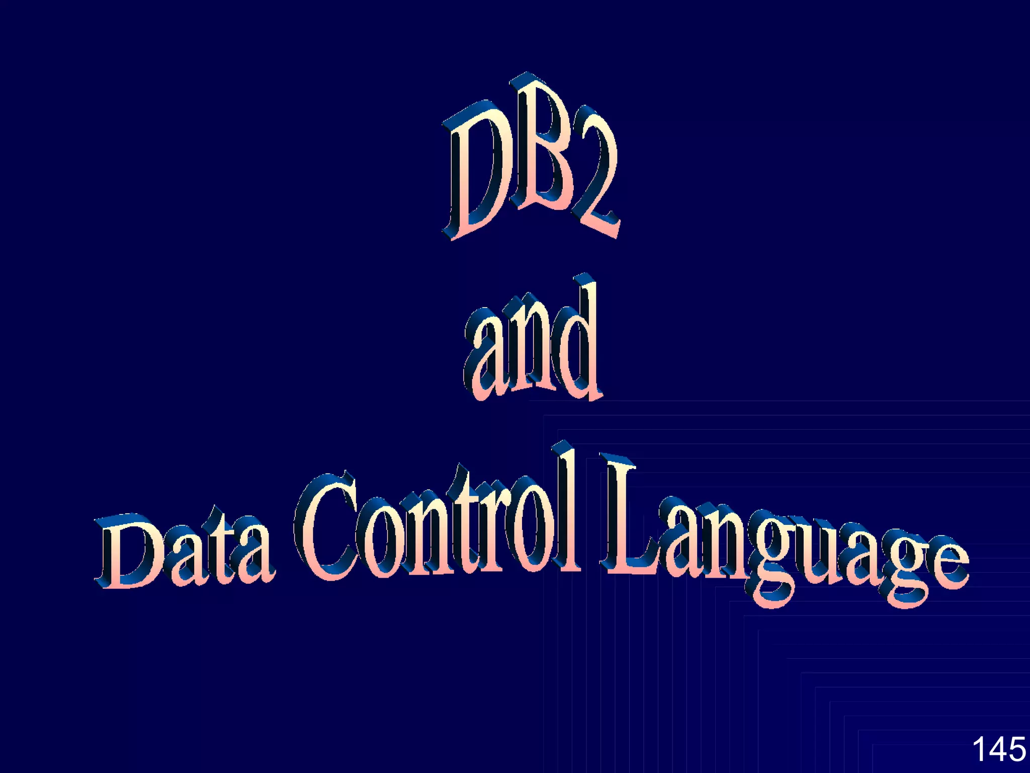 DB2 and Data Control Language 