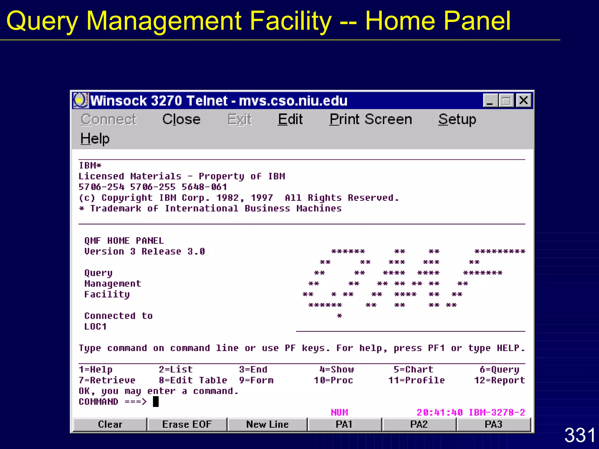 Query Management Facility -- Home Panel 