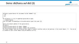 Demo: db2haicu auf db2 (3)
27
 