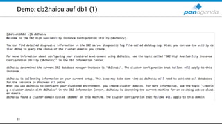 Demo: db2haicu auf db1 (1)
31
 
