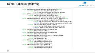 Demo: Takeover (failover)
39
 