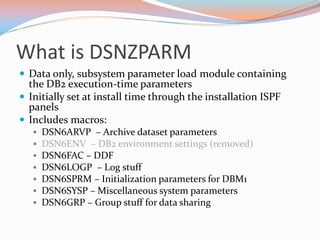 ALL ABOUT DB2 DSNZPARM