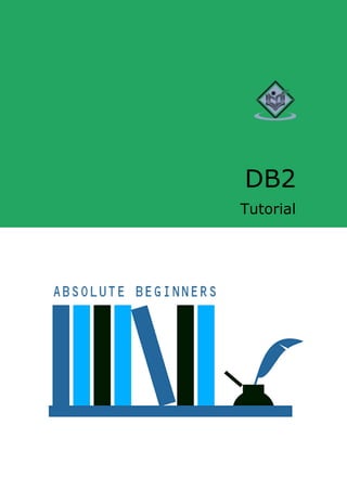 DB2
Tutorial
 
