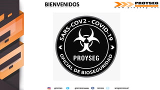 @PROYSEG @PROYSEGPANAMA PROYSEG INFO@PROYSEG.NET
BIENVENIDOS
 