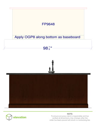 FP9648
98 7
8 "
Apply OGP8 along bottom as baseboard
 