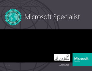 Steven A. Ballmer
Chief Executive Officer
Microsoft Specialist
Part No. X18-83703
ELKAM BARLOW
Has successfully completed the requirements to be recognized as a Server Virtualization with Windows
Server Hyper-V and System Center Specialist.
Date of achievement: 02/27/2014
Certification number: E749-5487
 