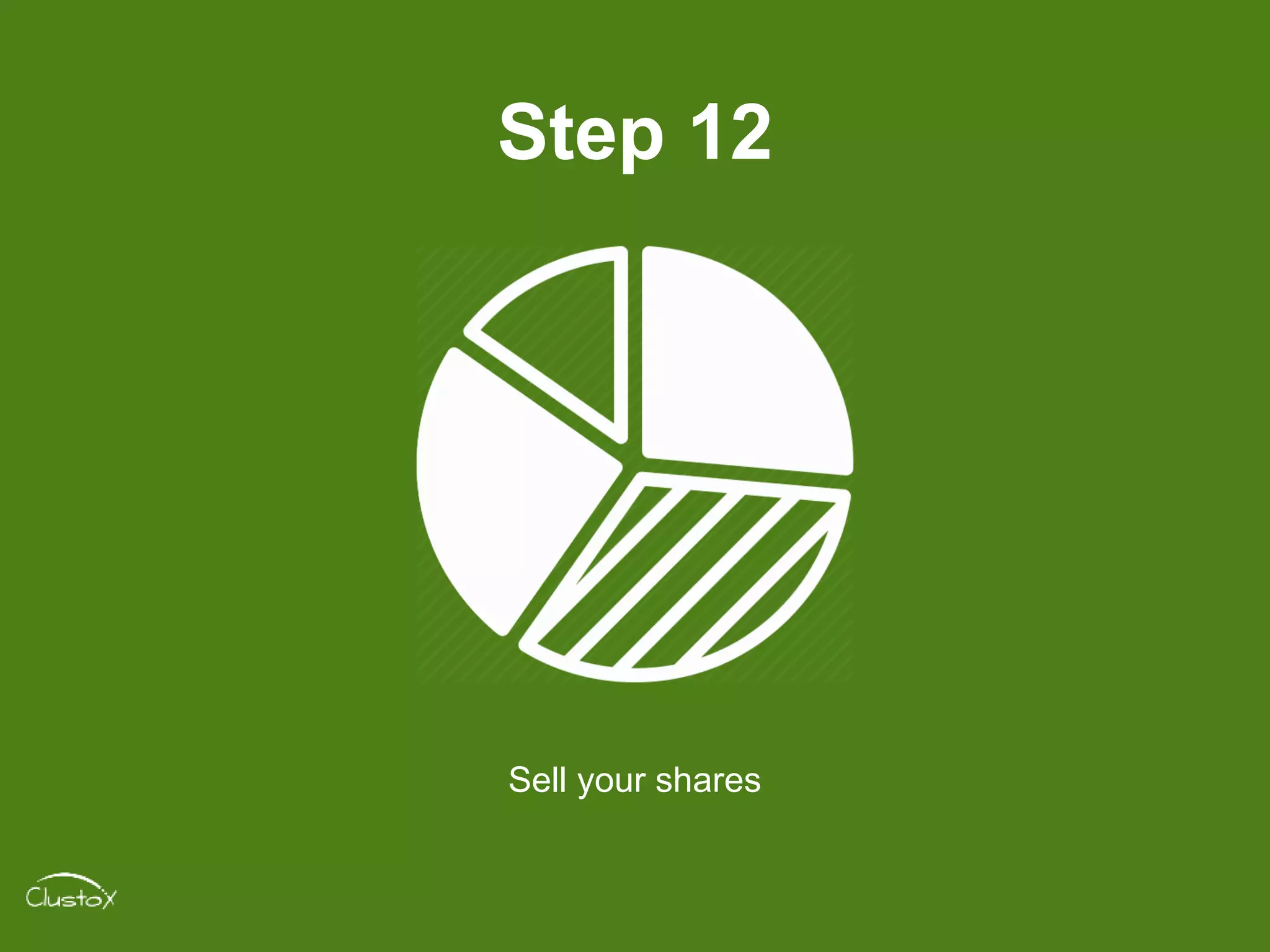 Step 12
Sell your shares
