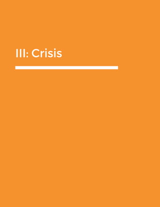 III: Crisis
 