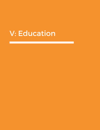 V: Education
 