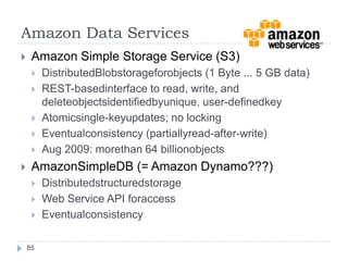OptimisticReplication: Elements122221111222111. operationsubmission3. scheduling2. propagation1+21+21+24. conflictresolution5. commitment60Y. Saito, M. Shapiro: OptimisticReplication, ACM ComputingSurveys, 5(3):1-44, 2005