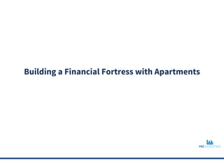 Building a Financial Fortress with Apartments
 