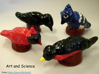 Art and Science
From https://goo.gl/BzQwQC
 