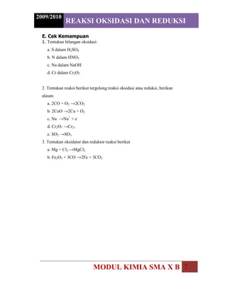  Menyeratakan persamaan reaksi redoks dengan cara bilangan oksidasi.