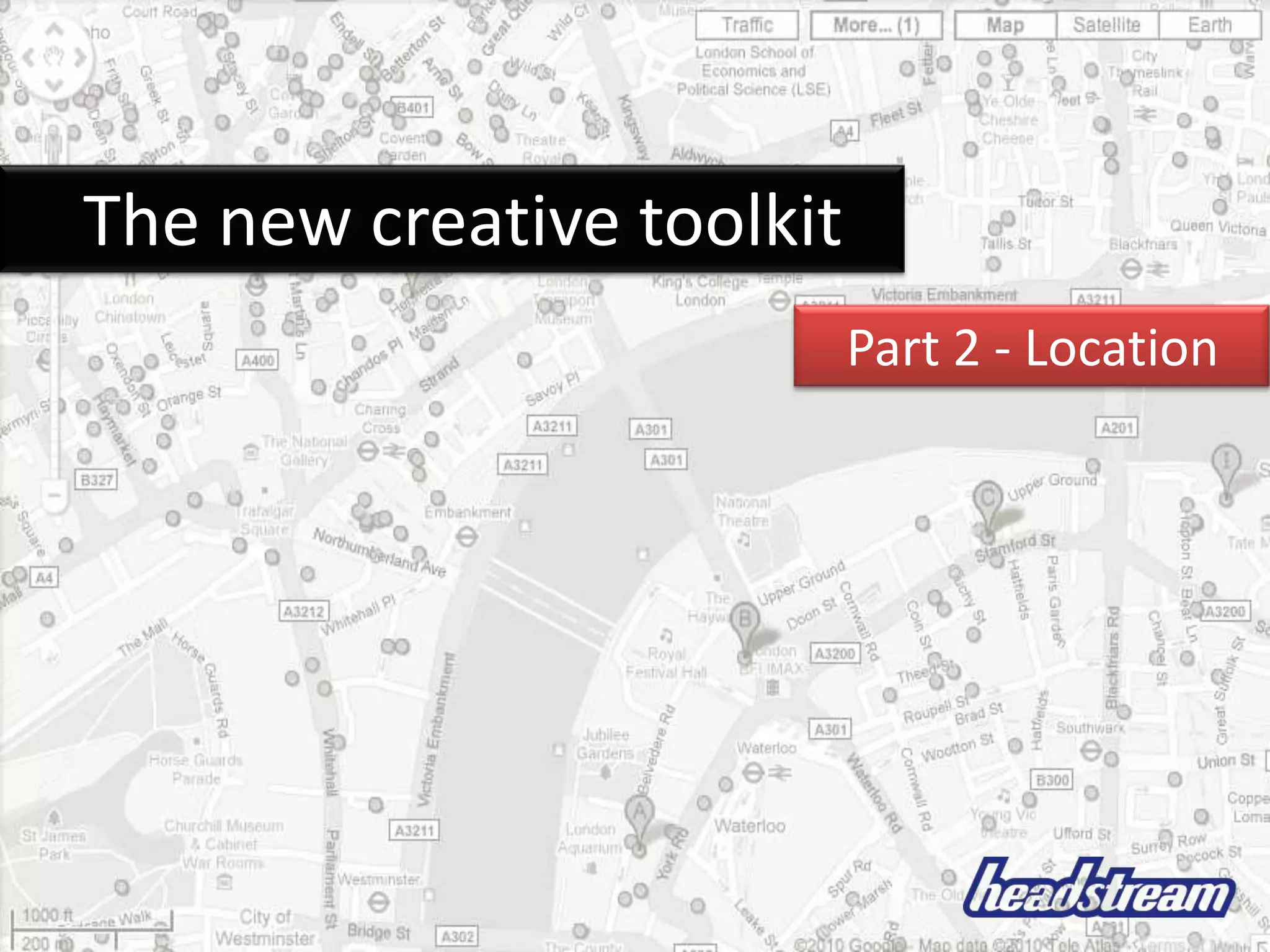     The new creative toolkitPart 2 - Location  