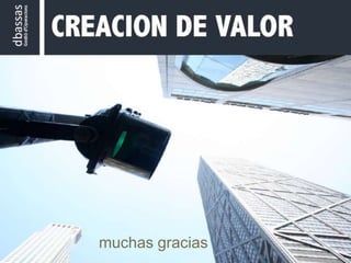 muchas gracias
 