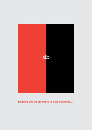 helping you open doors to new business...
 