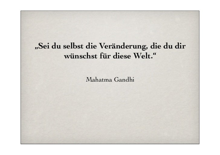 Get Sei du die veraenderung Desktop Wallpaper