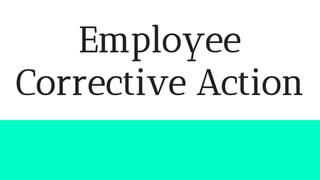 Employee Corrective Action | PPTX