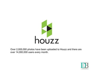 • Pick up the DigitalSherpa Houzz eBook in the Blog
Clinic
• Download our presentation here:
http://slideshare.net/Digital...