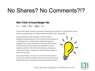 No Shares? No Comments?!?

http://garden-bloggers-conference.com

8

 