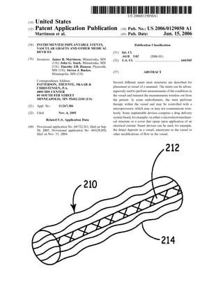 Patent-Instrumented Implantable Stents, Vascular Grafts and other medical devices