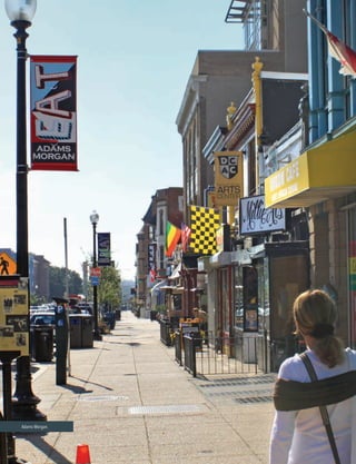 16 © 2014 Washington, DC Economic PartnershipINITIAL STARTUP CONSIDERATIONS
Adams Morgan.
 