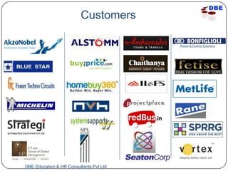 Customers




DBE Education & HR Consultants Pvt Ltd
 