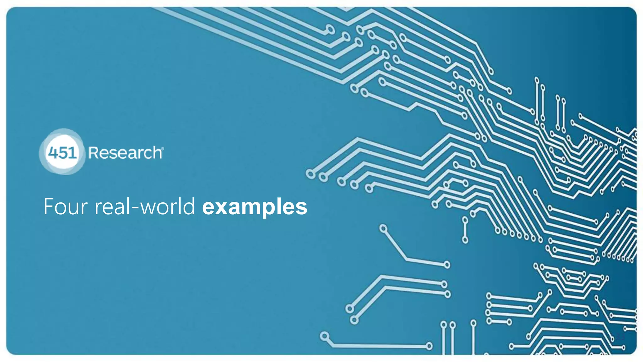 Four real-world examples
33
 