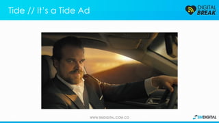 Tide // It’s a Tide Ad
Saatchi & Saatchi Nueva York ha creado una
serie de spots que “parodian” o “imitan” anuncios
de otr...