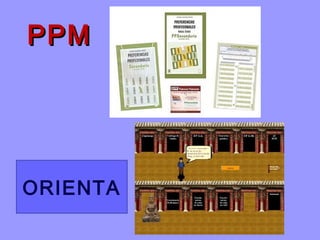 PPMPPM
ORIENTA
 