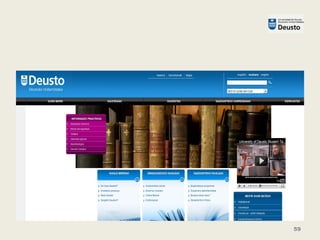 DEUSTUKO
UNIBERTSITATEA
59
 