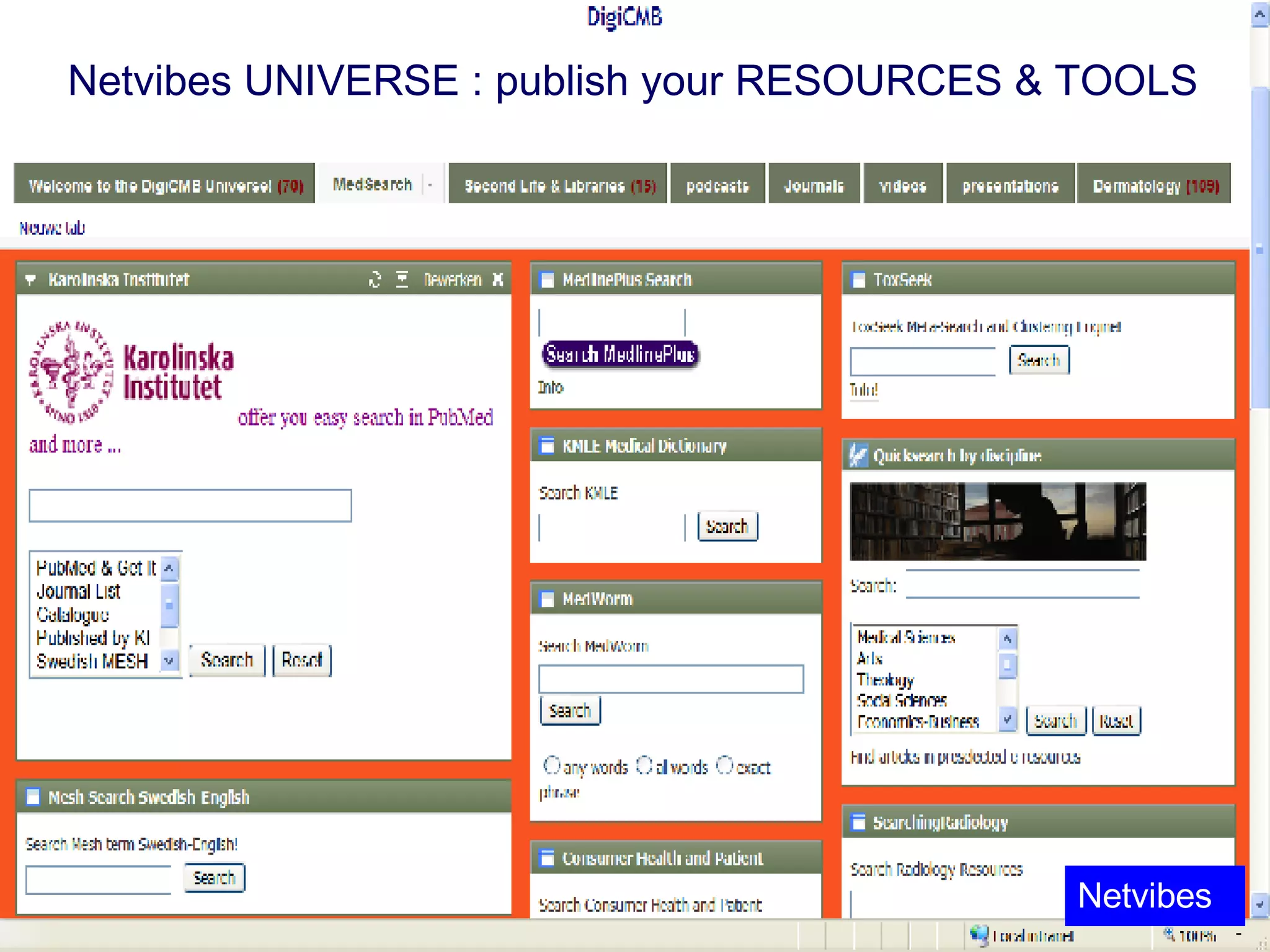Netvibes UNIVERSE : publish your RESOURCES & TOOLS  Netvibes 