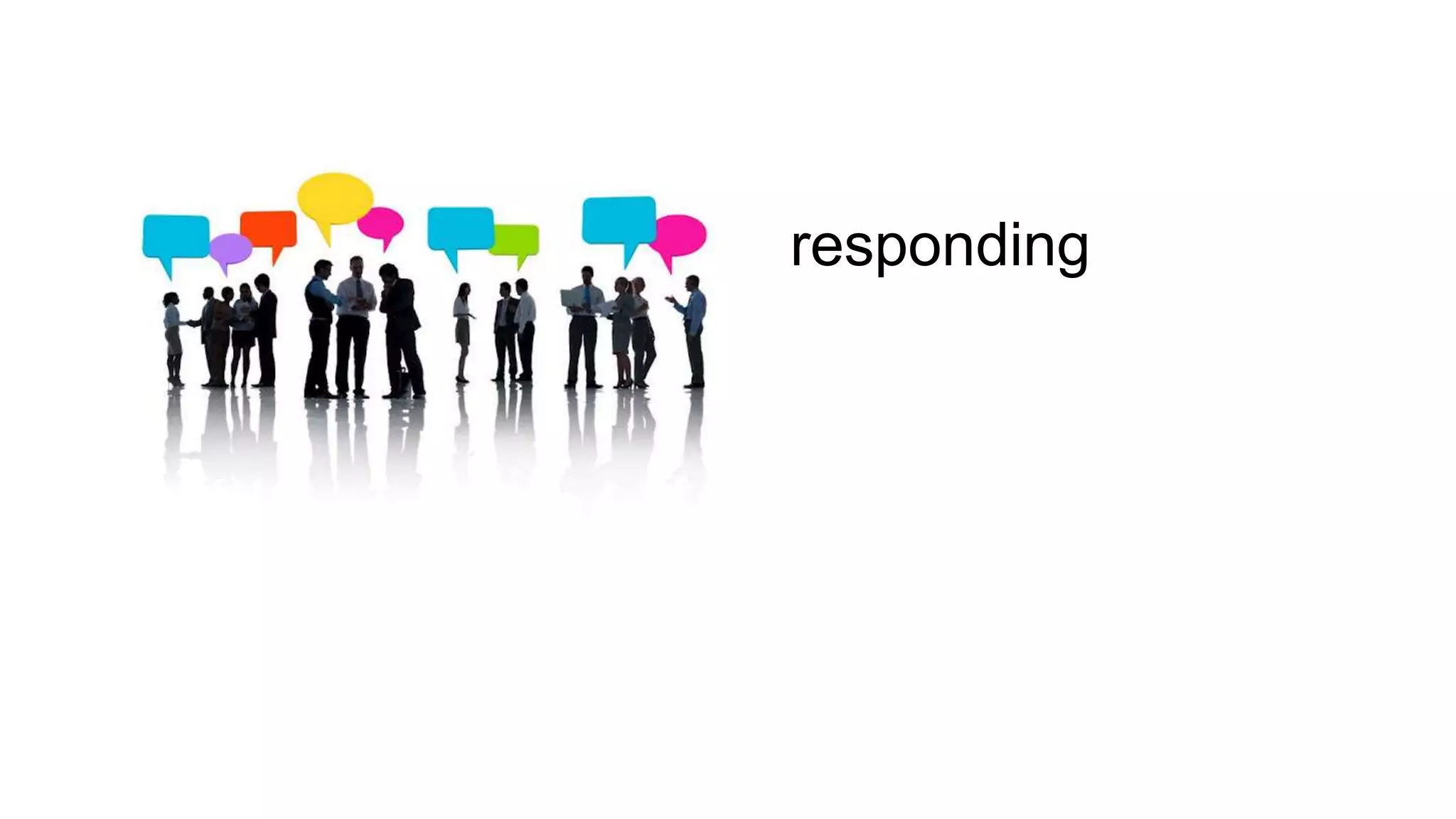 responding