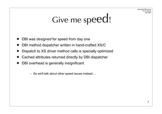 Dbi Advanced Talk 200708