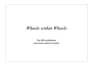 Dbi Advanced Talk 200708