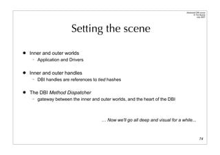 Dbi Advanced Talk 200708