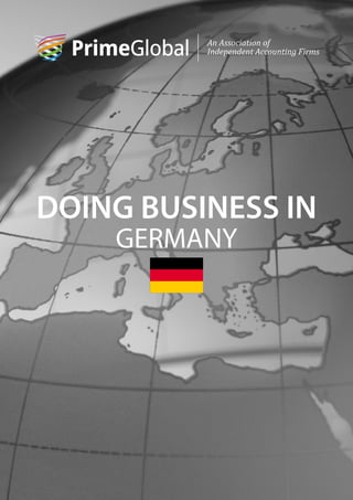 DOING BUSINESS IN
GERMANY
 