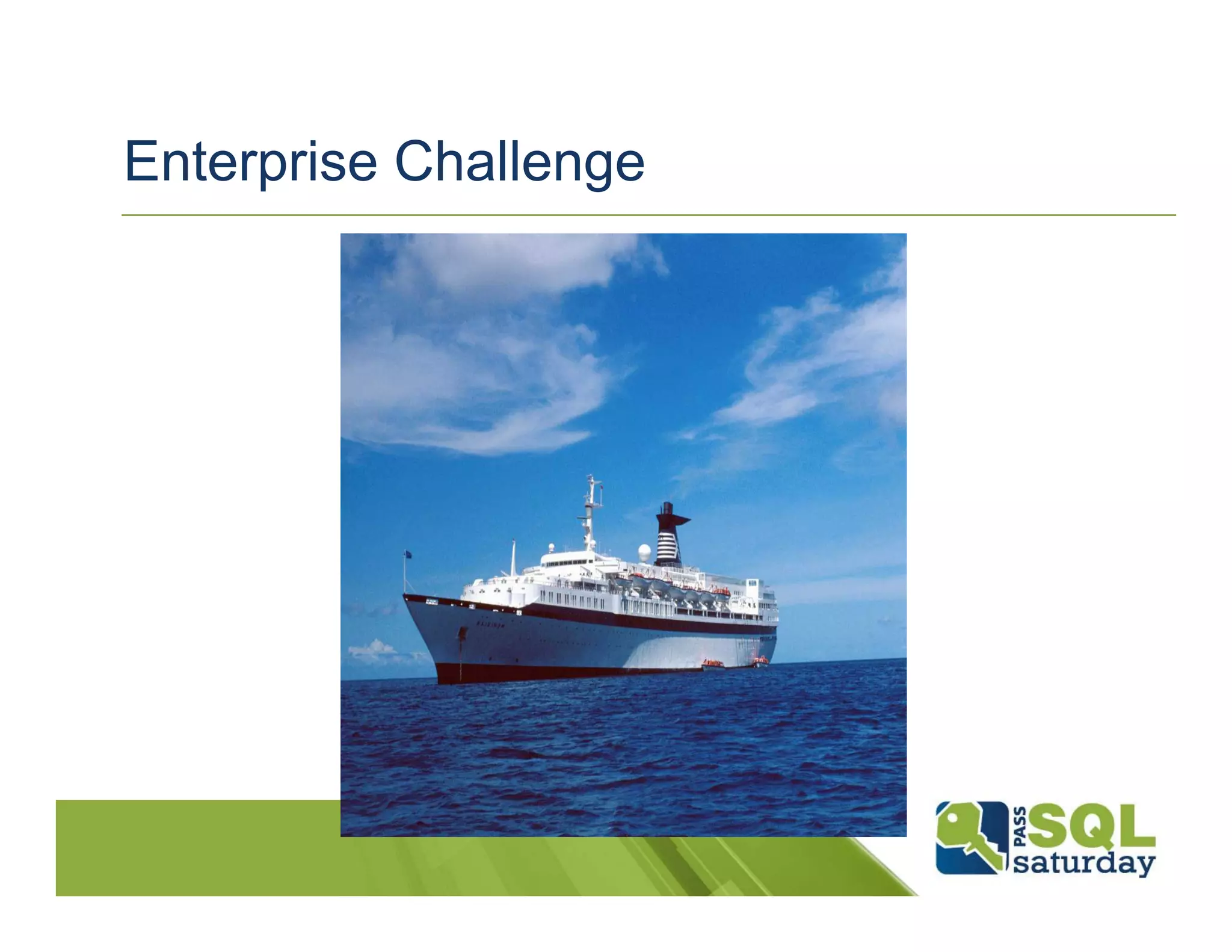 Enterprise Challenge
 
