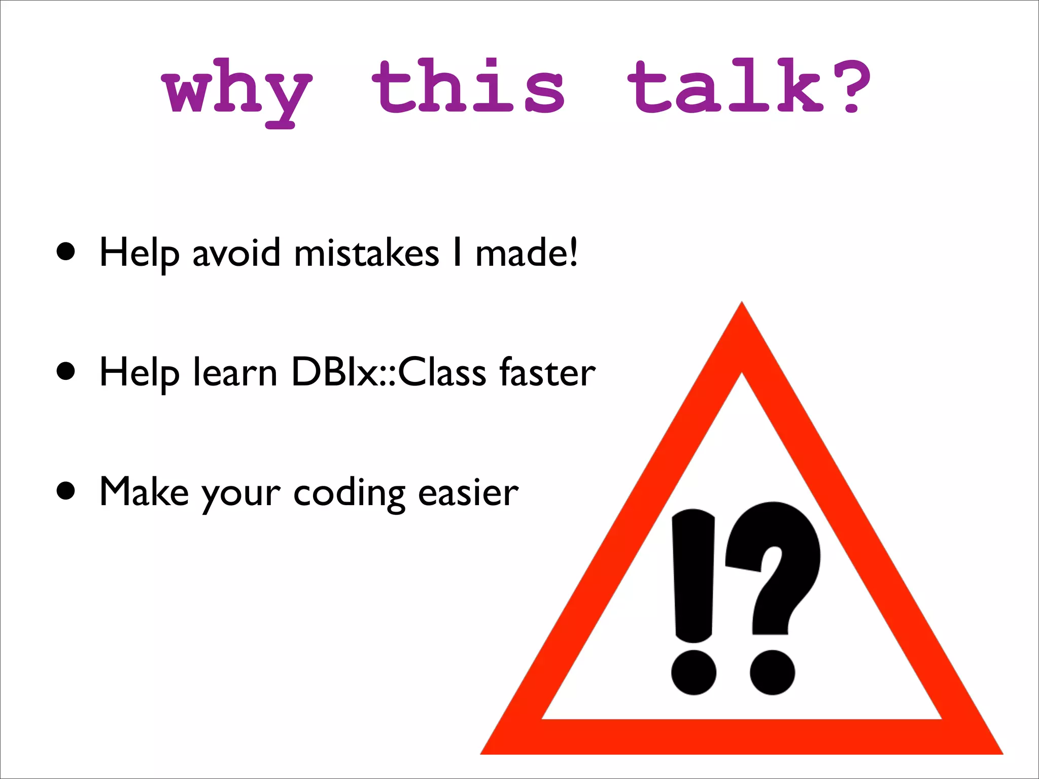 DBIx::Class beginners