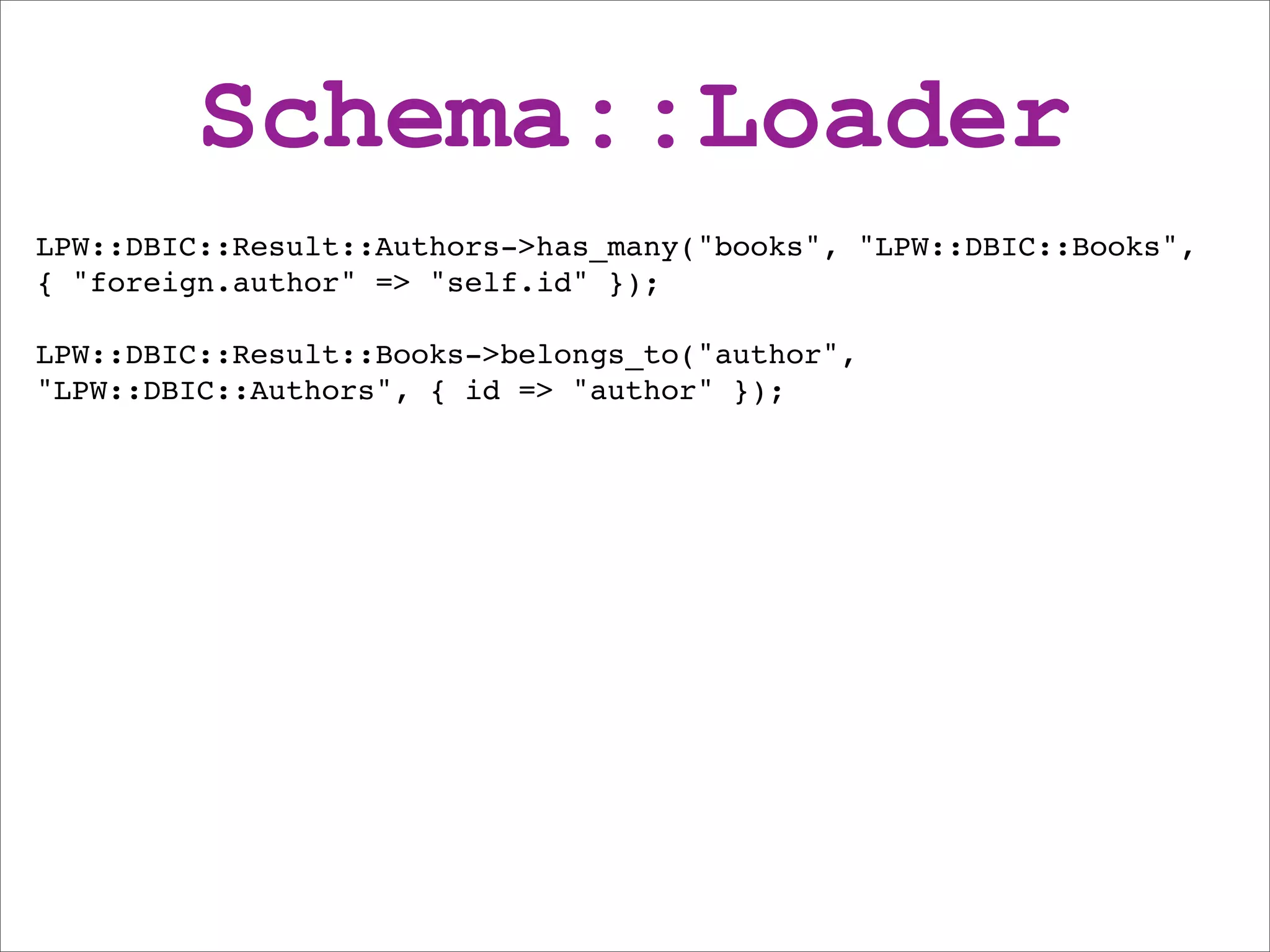 DBIx::Class beginners