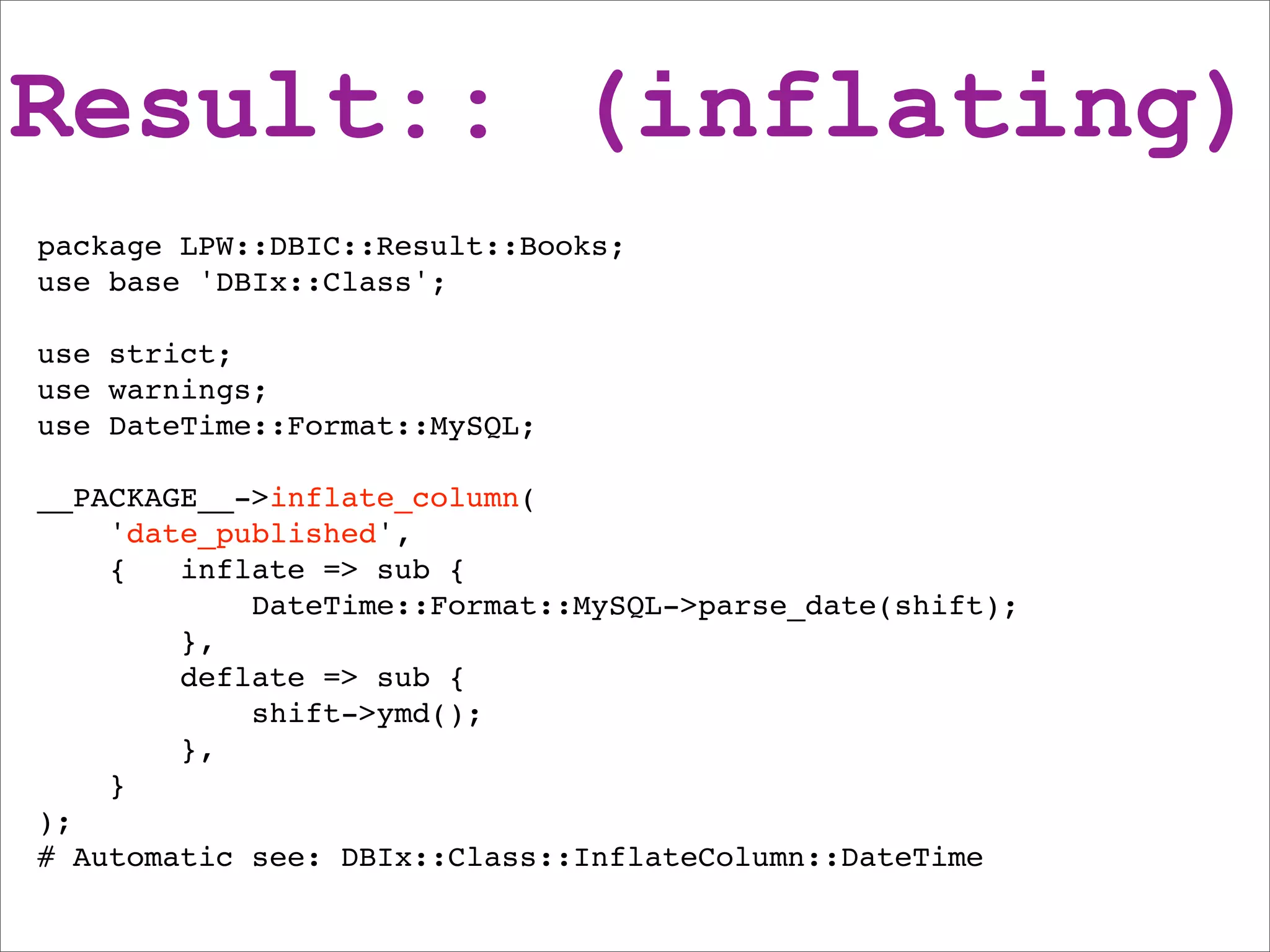 DBIx::Class beginners
